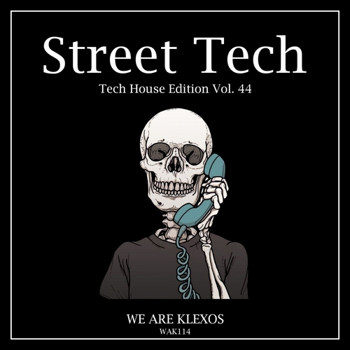 VA - Street Tech, Vol. 44 [WAK114]